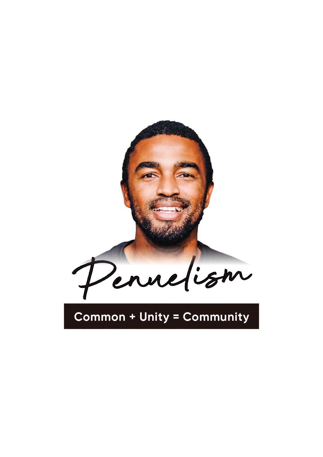 Penuelism — Common plus Unity equals Community